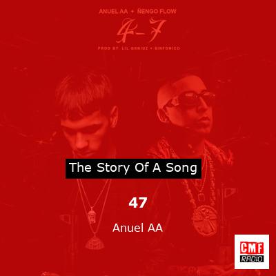final cover 47 Anuel AA