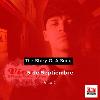 5 de Septiembre – Vico C