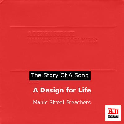 A Design for Life – Manic Street Preachers