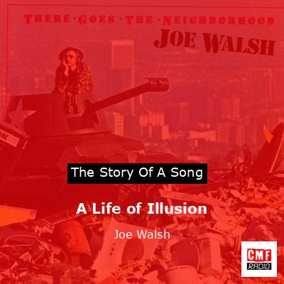 final cover A Life of Illusion Joe Walsh