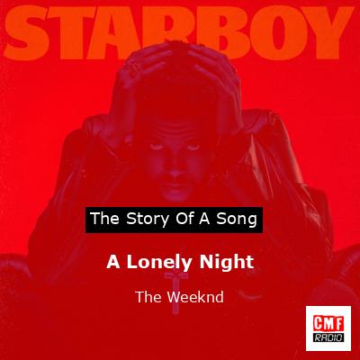 final cover A Lonely Night The Weeknd