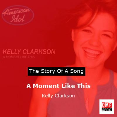 final cover A Moment Like This Kelly Clarkson