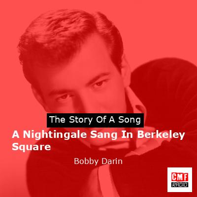 final cover A Nightingale Sang In Berkeley Square Bobby Darin