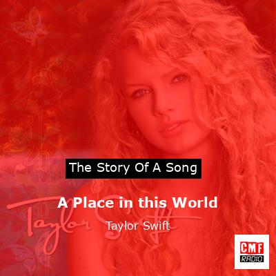 final cover A Place in this World Taylor Swift