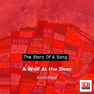 final cover A Wolf At the Door Radiohead