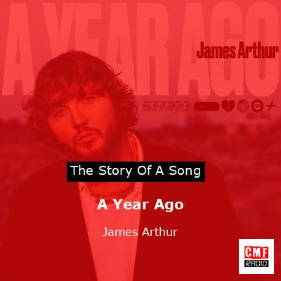 final cover A Year Ago James Arthur