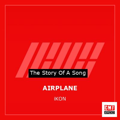 AIRPLANE – iKON