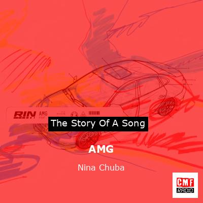 AMG – Nina Chuba