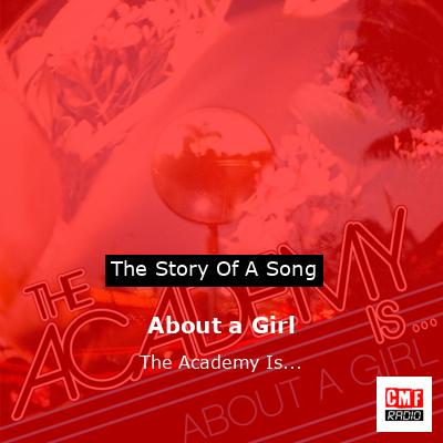final cover About a Girl The Academy Is