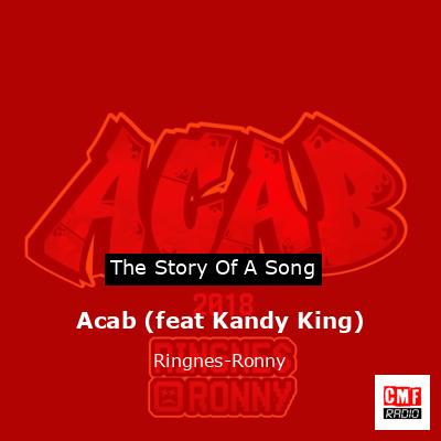 Acab (feat Kandy King) – Ringnes-Ronny