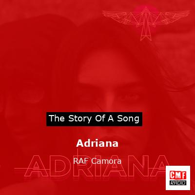 Adriana – RAF Camora