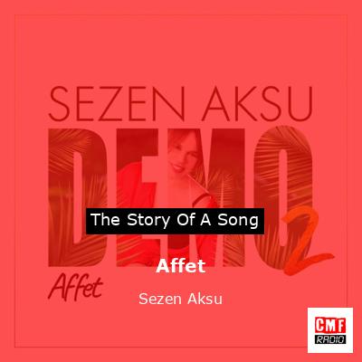 Affet – Sezen Aksu