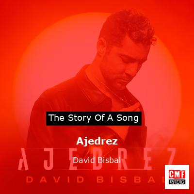 Ajedrez – David Bisbal