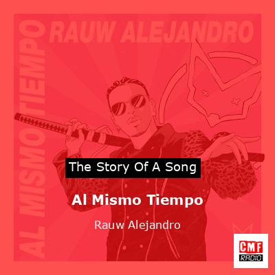 Al Mismo Tiempo – Rauw Alejandro