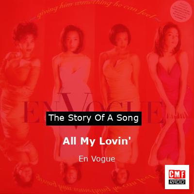 All My Lovin’ – En Vogue