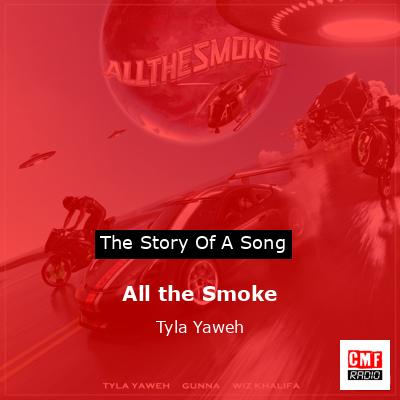 final cover All the Smoke Tyla Yaweh