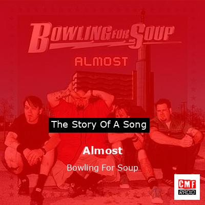 Almost – Bowling For Soup