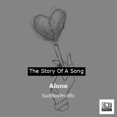 SadBoyProlific - Alone (Lyrics) ft. ivri 