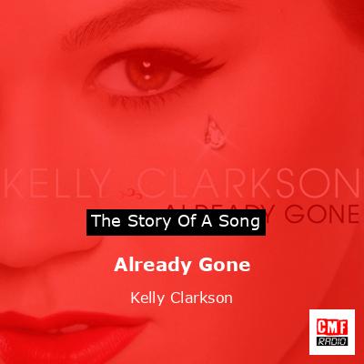 Already Gone – Kelly Clarkson