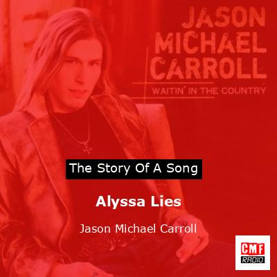 Alyssa Lies – Jason Michael Carroll