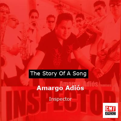 Amargo Adiós – Inspector