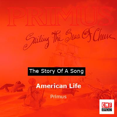 American Life – Primus