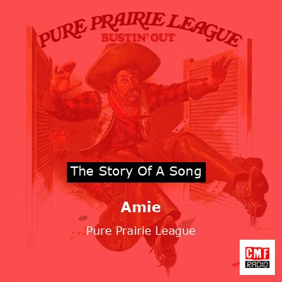 Amie – Pure Prairie League