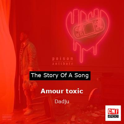 final cover Amour toxic Dadju