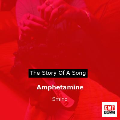 Amphetamine – Smino
