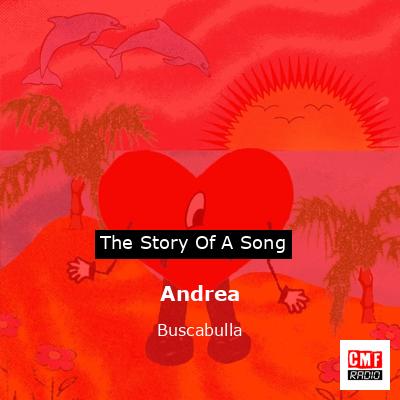 Andrea – Buscabulla