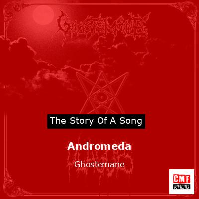 final cover Andromeda Ghostemane