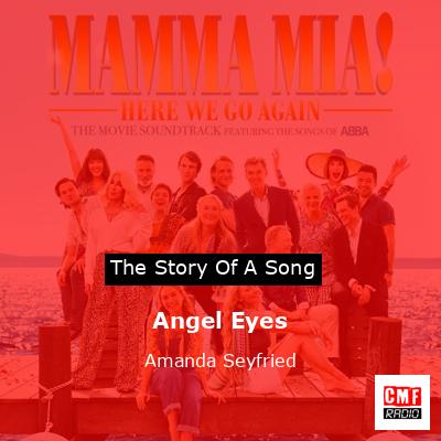 Angel Eyes – Amanda Seyfried