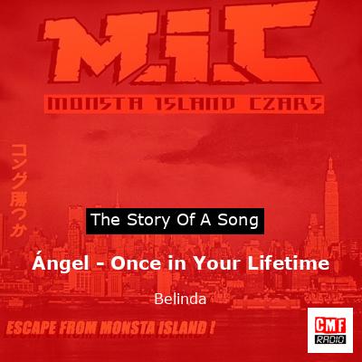 Ángel – Once in Your Lifetime – Belinda