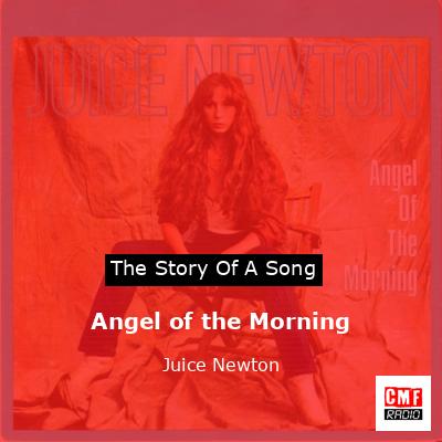 Angel of the Morning – Juice Newton