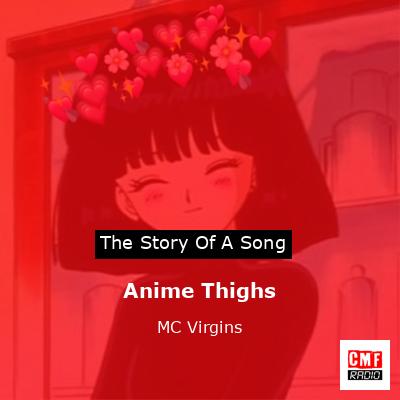 anime thighs lyrics in englishTikTok Arama
