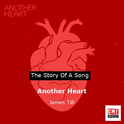 Another Heart – James TW