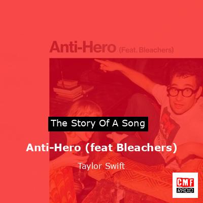final cover Anti Hero feat Bleachers Taylor Swift