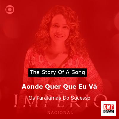 Aonde Quer Que Eu Vá – Os Paralamas Do Sucesso