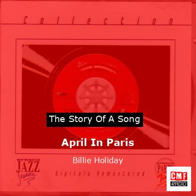 April In Paris – Billie Holiday