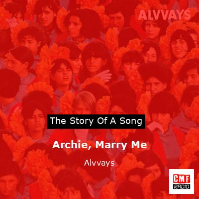 final cover Archie Marry Me Alvvays