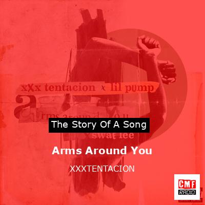 Arms Around You – XXXTENTACION