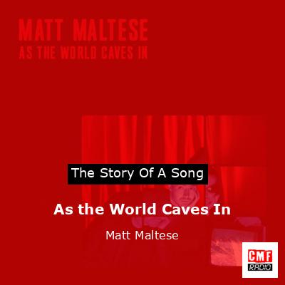 final cover As the World Caves In Matt Maltese