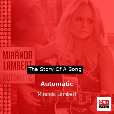 Automatic – Miranda Lambert