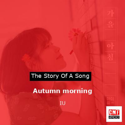 Autumn morning – IU