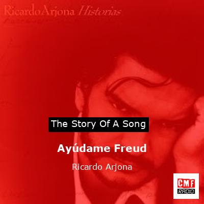 Ayúdame Freud – Ricardo Arjona