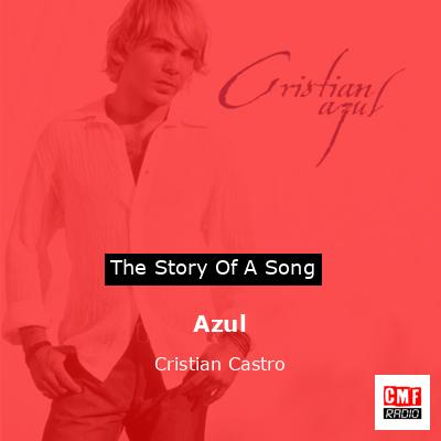Azul – Cristian Castro
