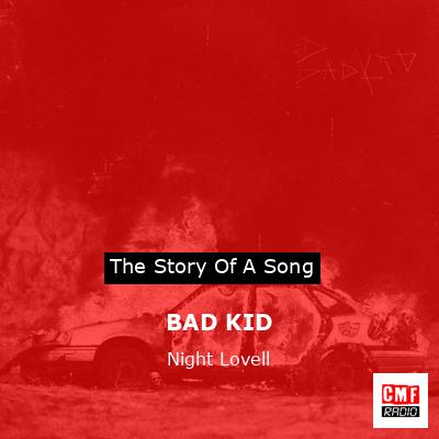 final cover BAD KID Night Lovell