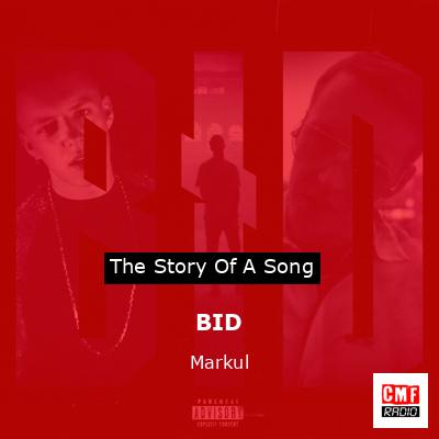 BID – Markul