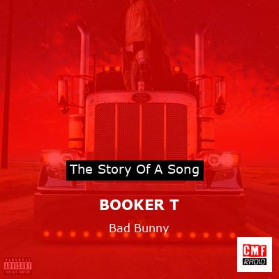 BOOKER T – Bad Bunny