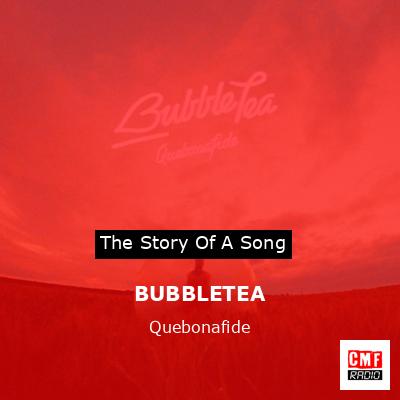 BUBBLETEA – Quebonafide